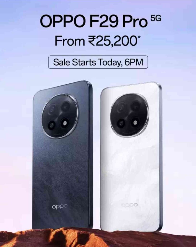 Oppo F29 Pro 5G Sale Starts Today, 6PM On Flipkart. Price of Oppo F29 Pro 5G In India.