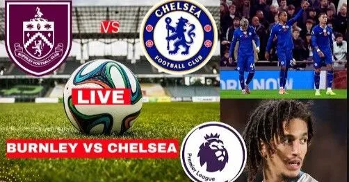 "Burnley vs Chelsea 2-2 Draw